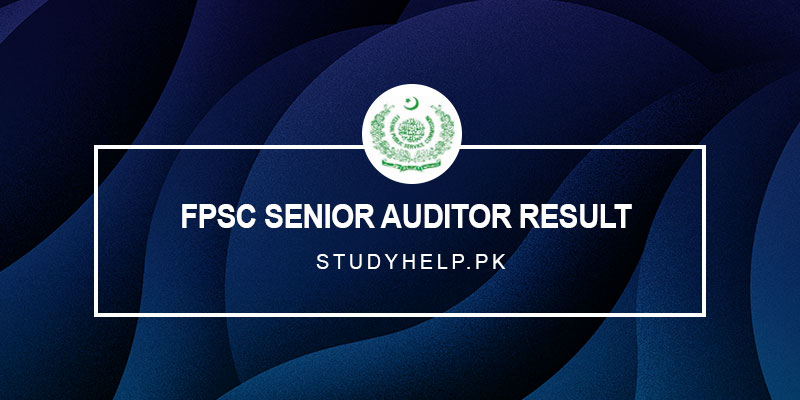 FPSC-Senior-Auditor-Result Www.Fpsc.Gov.Pk