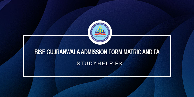 BISE-Gujranwala-Admission-Form-Matric-And-FA