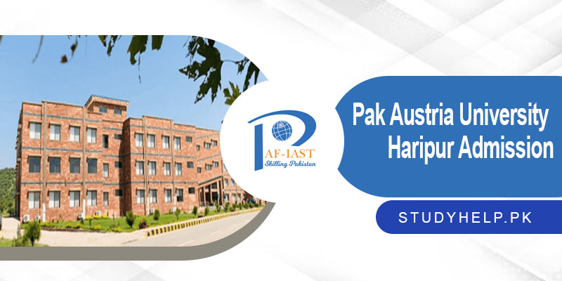 Pak-Austria-University-Haripur-Admission-Last-Date