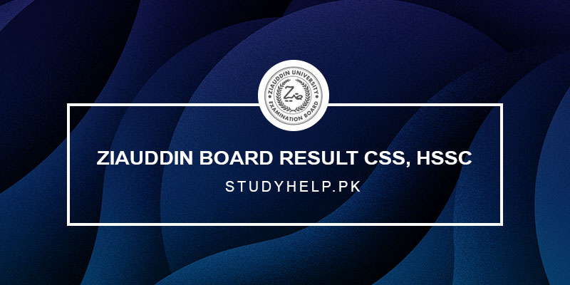 Ziauddin-Board-Result-CSS,-HSSC