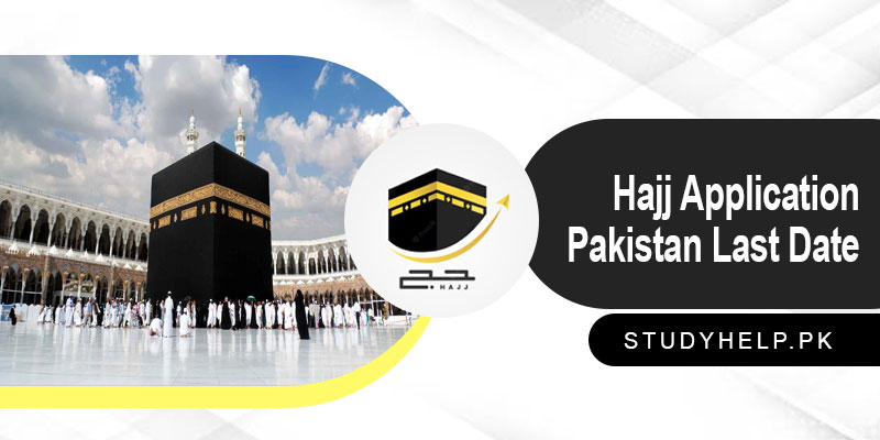 Hajj-Application-Pakistan-Last-Date