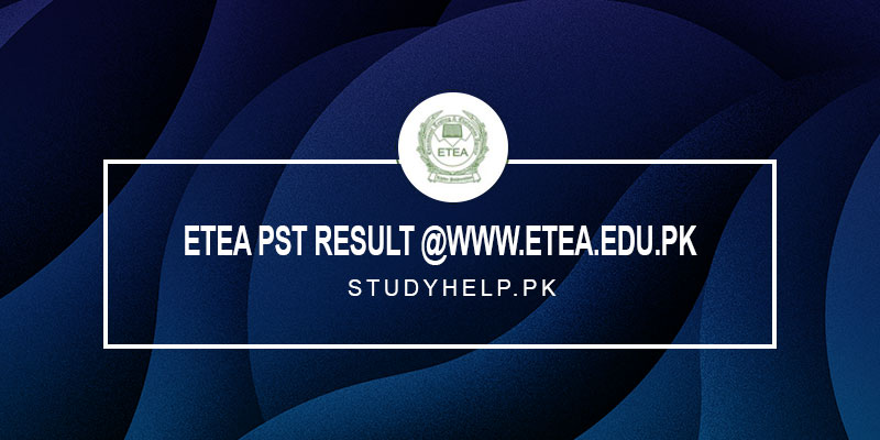ETEA-PST-Result-2022-@Www.Etea.Edu.Pk