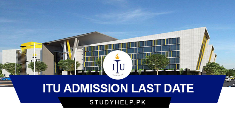 ITU-Admission-Last-Date