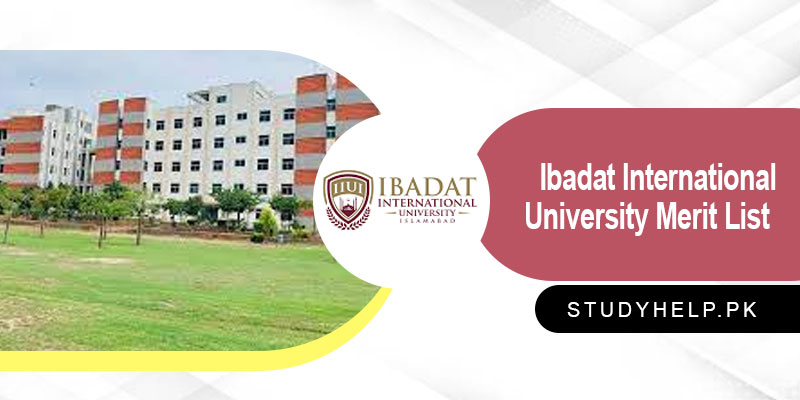 Ibadat-International-University-Merit-List