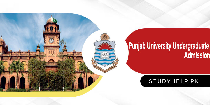 Punjab-University-Undergraduate-Admission-Last-Date