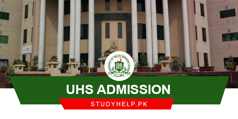 UHS-Admission-2022-MBBS,-BDS,-Nursing,-Postgraduate-And-MPhil