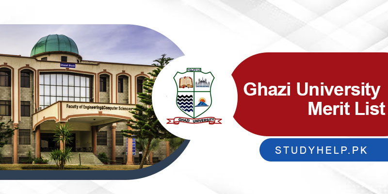 Ghazi-University-Merit-List-2022-Fall-Admission-@Www.Gudgk.Edu.Pk