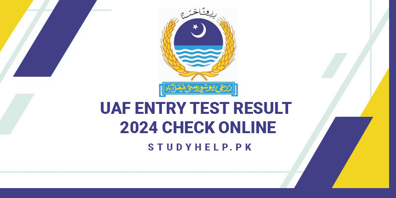 UAF Entry Test Result 2024 Check Online